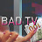 BAD TV - Hosted by the Bad Man