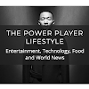 The Power Player Lifestyle Magazine