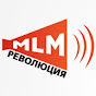 youtube(ютуб) канал МЛМ Революция