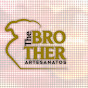 THE BROTHER ARTESANATOS
