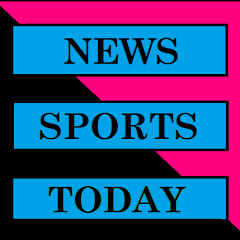 NEWS SPORTS TODAY