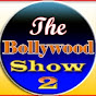 TheBollywoodShow2