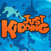Just Kidding Pranks