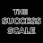 The Success Scale