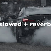 Slow & Reverb