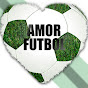 Amor Futbol