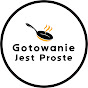 GOTOWANIE JEST PROSTE