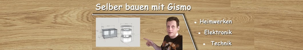 Selber bauen mit Gismo Avatar del canal de YouTube