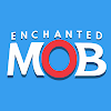 EnchantedMob™