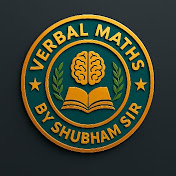 Verbal Maths By Shubham Sir