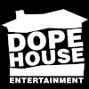 Dope House