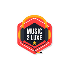 Music2Luxe - Video