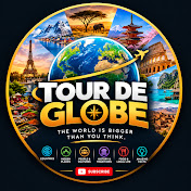 Tour De Globe