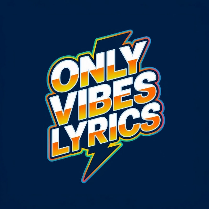 Only Vibes Lyrics