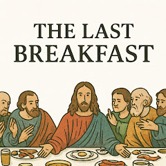 The Last Breakfast