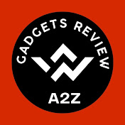  Gadgets Review A2Z