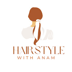 Hair Style with Anam