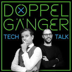 Doppelgänger Tech Talk Podcast