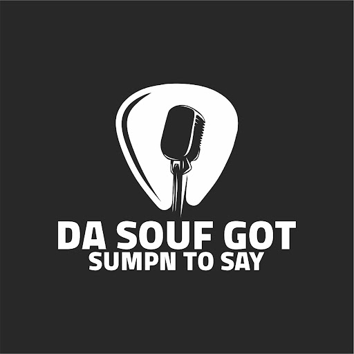 Da Souf Got Sumpn to Say ®️