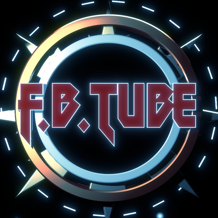 F.B.Tube Net Worth & Earnings (2024)