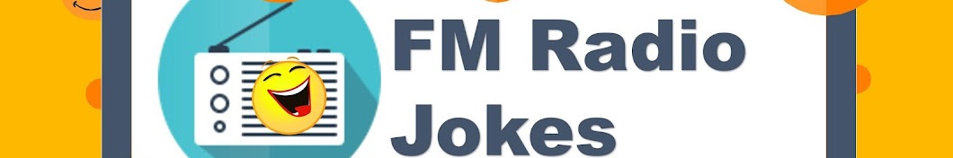 FM Radio Jokes رمز قناة اليوتيوب