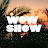 WOW SHOW
