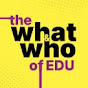 The What And Who Of EDU logo