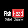 FishHeadSalad