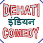 Dehati Indian Comedy