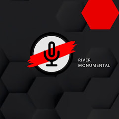 River Monumental