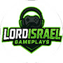 Avatar de LordIsrael Gameplays