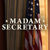 Madam Secretary