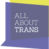 All About Trans