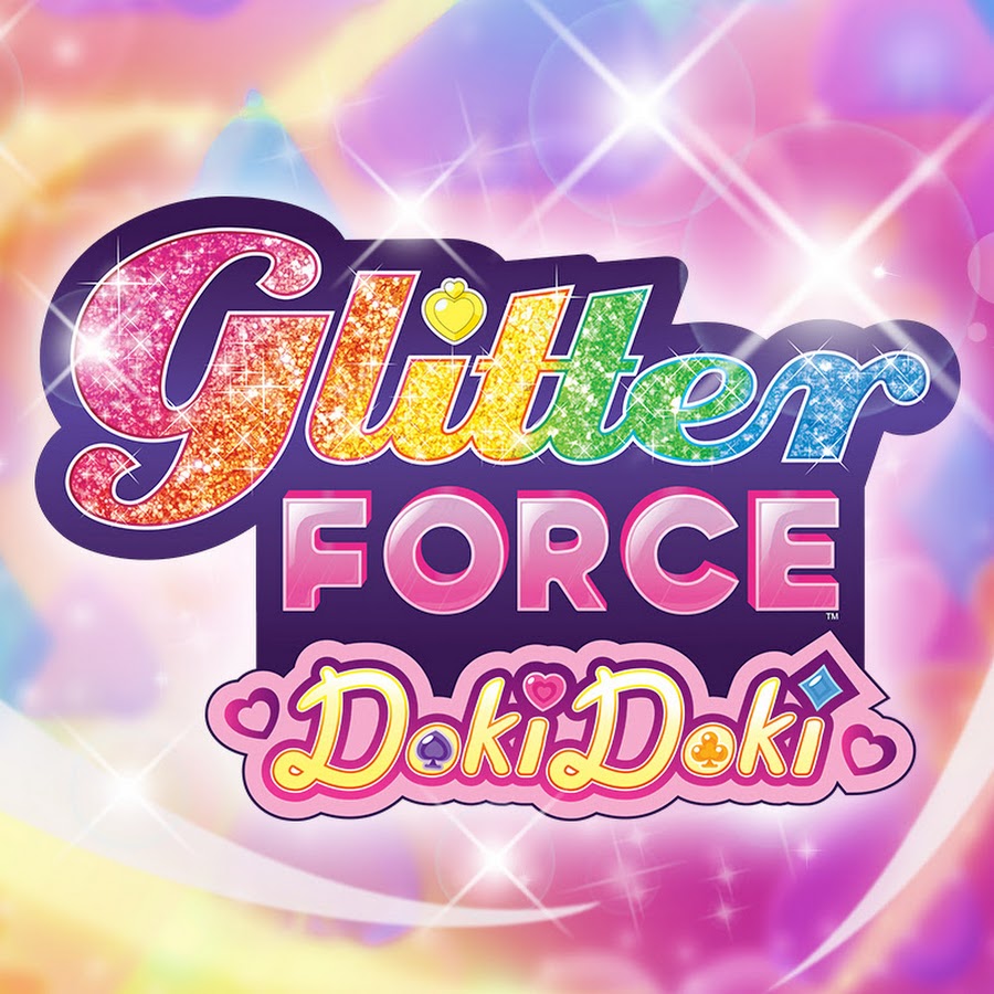 Glitter Force YouTube Glitter Force YouTube