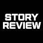 STORY REVIEW