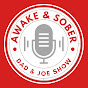 Awake & Sober: The Dad & Joe Show logo