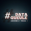 Data Gueule
