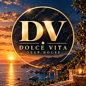 Dolce Vita Deep House