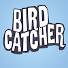 Bird Catcher
