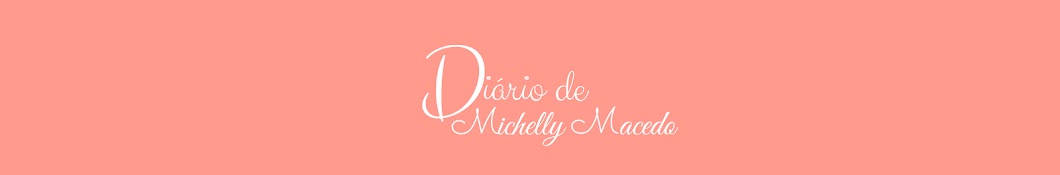 DiÃ¡rio de Michelly Macedo YouTube channel avatar