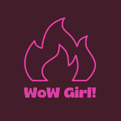 Wow Girl