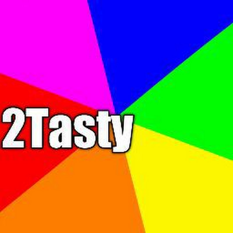 2 Tasty