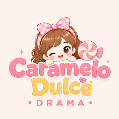 Caramelo Dulce Drama