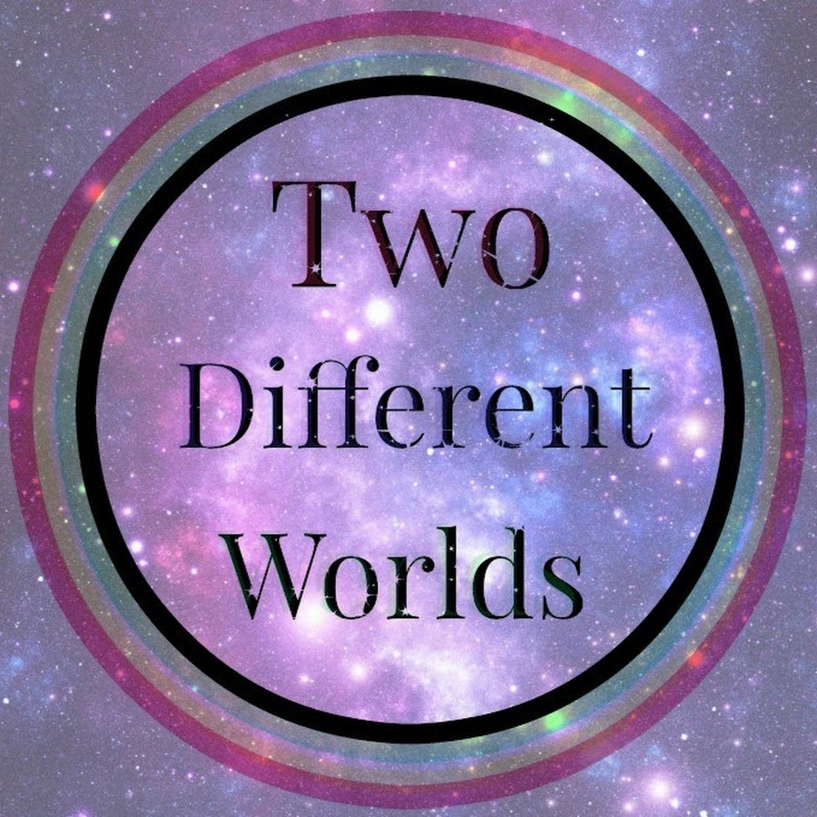 Two Different Worlds - YouTube