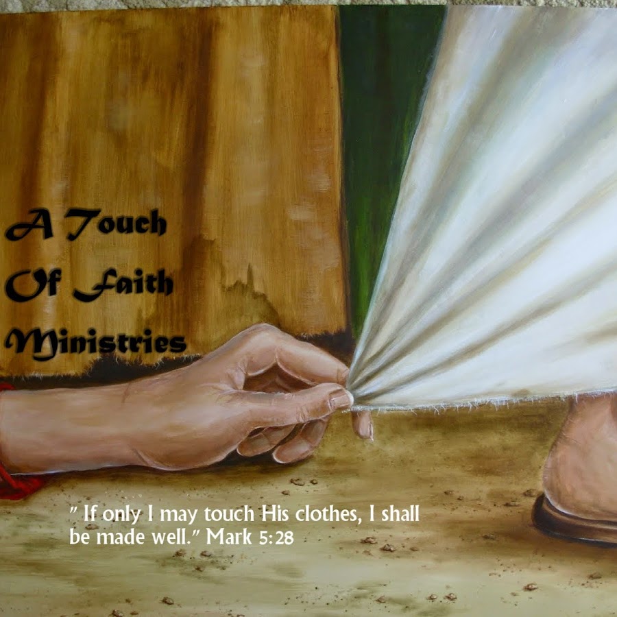A Touch Of Faith Ministries - YouTube