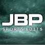 JBP SPORTS EDITS