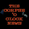 CorpseOClockNews