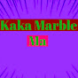 Kaka Marble Ma - @kakaMarbleMa - Youtube