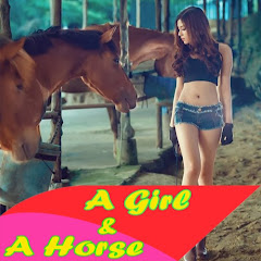 A Girl & A Horse