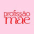 _laMGH9818w-channel-avatar-Profissão Mãe